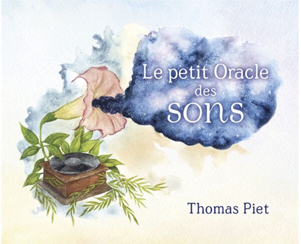 Le petit oracle des sons